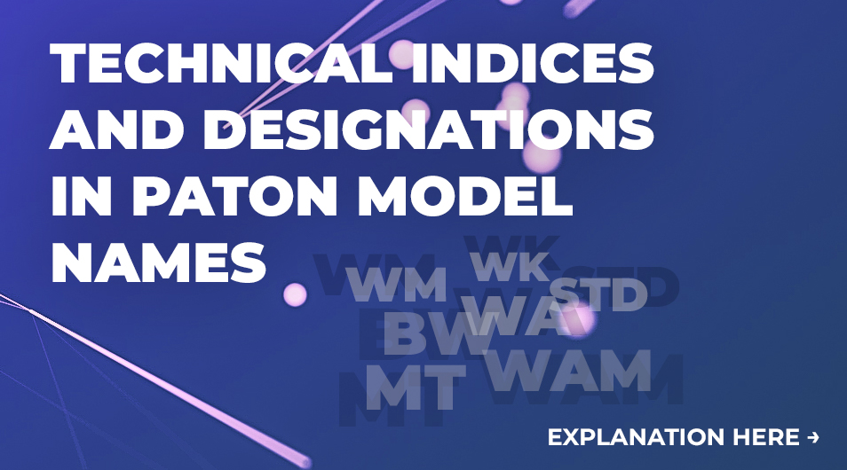 Explanation of Technical Indices and Designations in PATON Welding Machine Names